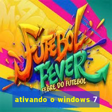 ativando o windows 7